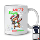 On Santa's Naughty List And Regret Nothing; Amazing Christmas Reindeer Dabbing; X-mas Lights T-Shirt