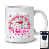 Our First Mother's Day Together, Adorable Flowers Wine Milk, New Mom Family Group Drinking T-Shirt