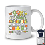 Personalized 99% Awesomeness Comes From Dad; Proud Father's Day Custom Name Family T-Shirt