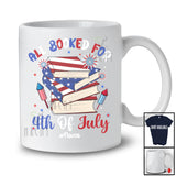 Personalized All Booked For 4th Of July; Joyful Reading Book; Custom Name Librarian Patriotic T-Shirt
