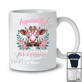 Personalized Apparently I Have An Attitude; Lovely Floral Flowers Cow Custom Name Farmer T-Shirt