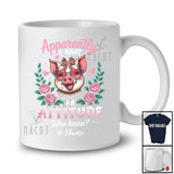 Personalized Apparently I Have An Attitude; Lovely Floral Flowers Pig Custom Name Farmer T-Shirt