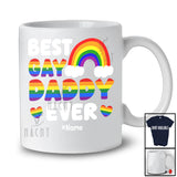 Personalized Best Gay Daddy Ever; Joyful LGBTQ Pride Custom Name Gay Rainbow Heart Family T-Shirt