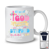 Personalized Blessed By God Spoiled Stepdad Protected; Proud Father's Day Custom Name Family T-Shirt