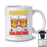 Personalized Bourbon Is My Valentine; Awesome Custom Name Drunker Vintage; Single Drinking Lover T-Shirt