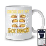 Personalized Check Out My Six Pack; Joyful Custom Name Gym Workout; Tacos Food Lover T-Shirt
