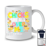 Personalized Chicks Are All Over Me; Adorable Easter Custom Name Chicken Chick; Eggs Hunt T-Shirt