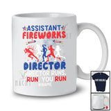 Personalized Custom Name Assistant Fireworks Director I Run; Joyful 4th Of July US Flag Patriotic T-Shirt