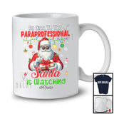 Personalized Custom Name Be Nice To The Paraprofessional; Merry Christmas Santa; Women Jobs Proud T-Shirt