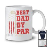 Personalized Custom Name Best Dad by Par; Amusing Father's Day US Flag Golf; Patriotic Family T-Shirt