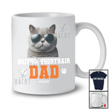 Personalized Custom Name British Shorthair Dad; Lovely Father's Day British Shorthair Sunglasses T-Shirt