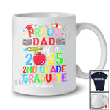Personalized Custom Name Dad Class of 2025 2nd Grade Graduate; Proud Graduation Family T-Shirt