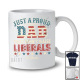 Personalized Custom Name Dad Didn't Raise Liberals; Proud Father's Day 4th Of July Family T-Shirt