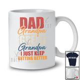 Personalized Custom Name Dad Grandpa Great Grandpa Keep Better; Proud Father's Day Vintage T-Shirt
