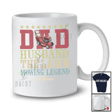 Personalized Custom Name Dad Husband Lawn Mowing Legend; Humorous Father's Day Family T-Shirt