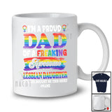 Personalized Custom Name Dad Of A Freaking Lesbian Daughter; Lovely Mother's Day LGBTQ T-Shirt