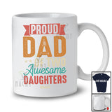 Personalized Custom Name Dad Of Two Daughters; Amazing Father's Day Vintage Family T-Shirt