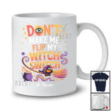 Personalized Custom Name Don't Make Me Flip My Witch Switch; Joyful Halloween Family T-Shirt