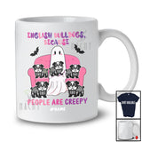 Personalized Custom Name English Bulldogs Because People Creepy; Lovely Halloween Ghost Boo T-Shirt