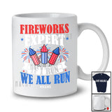 Personalized Custom Name Firework Expert We All Run; Proud 4th Of July Firecrackers; Patriotic T-Shirt