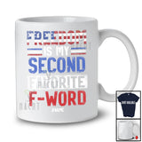 Personalized Custom Name Freedom My Second Favorite F-word; Amusing 4th Of July US Patriotic T-Shirt