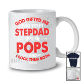 Personalized Custom Name God Gifted Me Two Titles Stepdad Pops; Proud Father's Day Vintage T-Shirt