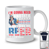 Personalized Custom Name Gonna Need Another Beer; Proud 4th Of July Uncle Sam Drinking Patriotic T-Shirt