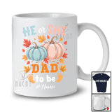Personalized Custom Name He Or She Dad; Lovely Gender Reveal Thanksgiving Pumpkin; Family T-Shirt