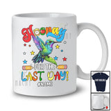 Personalized Custom Name Hooray For The Last Day; Lovely Summer Vacation School Hummingbird T-Shirt