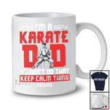 Personalized Custom Name I'm A Karate Dad; Proud Father's Day Martial Art; Family Group T-Shirt