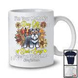 Personalized Custom Name I'm Your Mother's Day Gift, Floral Schnauzer Owner, Sunflowers T-Shirt