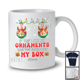 Personalized Custom Name If Like My Ornaments See My Box; Merry Christmas Snow Two Ornaments T-Shirt