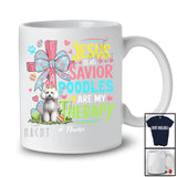 Personalized Custom Name Jesus Is My Savior Poodles Are My Therapy; Happy Easter Cross Eggs T-Shirt