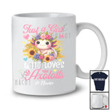 Personalized Custom Name Just A Girl Who Loves Axolotls; Lovely Flowers Axolotl Sunflower; Family T-Shirt