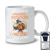 Personalized Custom Name Just Give Me The Mashed Potatoes; Lovely Thanksgiving Turkey; Family T-Shirt