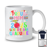 Personalized Custom Name Mom Class of 2025 Senior Class Graduate; Proud Graduation Family T-Shirt