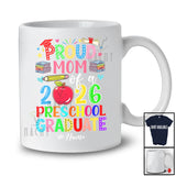 Personalized Custom Name Mom Class of 2026 Preschool Graduate; Proud Graduation Family T-Shirt