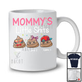 Personalized Custom Name Mommy's Little Sh*ts, Humorous Mother's Day Poops, Family Group T-Shirt