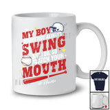 Personalized Custom Name My Boy Might Not Always Swing; Proud Baseball Player Family T-Shirt