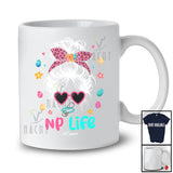 Personalized Custom Name NP Life; Fantastic Easter Leopard Messy Bun Hair Woman Face; Nurse T-Shirt
