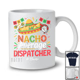 Personalized Custom Name Nacho Average Dispatcher; Proud Cinco De Mayo Mexican Sombrero T-Shirt