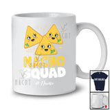Personalized Custom Name Nacho Squad; Humorous Cinco de Mayo Mexican Nacho Food Lover T-Shirt