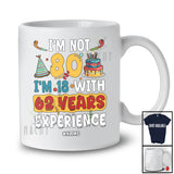 Personalized Custom Name Not 80 18 With 62 Years Experience; Joyful 80th Birthday Celebration T-Shirt