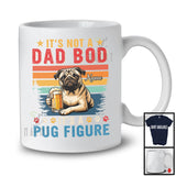 Personalized Custom Name Not A Dad Bod It's A Pug Figure, Vintage Father's Day Beer T-Shirt