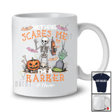 Personalized Custom Name Nothing Scares Me I'm A Barber; Horror Halloween Skeleton Cosplay T-Shirt