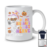 Personalized Custom Name On My Husband's Last Nerve; Creepy Halloween Skeleton Women; Couple T-Shirt