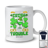 Personalized Custom Name Part Irish All Trouble; Amazing St. Patrick's Day Shamrocks Wine; Drinking T-Shirt