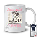 Personalized Custom Name Pharmacist Therapy Is Expensive; Humorous Women Proud Jobs T-Shirt