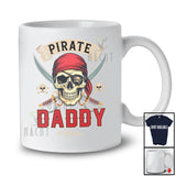 Personalized Custom Name Pirate Daddy; Awesome Father's Day Pirate Skull; Family Group T-Shirt