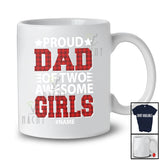 Personalized Custom Name Proud Dad Of Two Awesome Girls; Lovely Father's Day Daddy Red Plaid T-Shirt